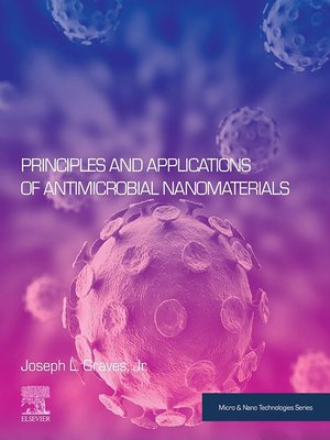 cover image of Principles and Applications of Antimicrobial Nanomaterials